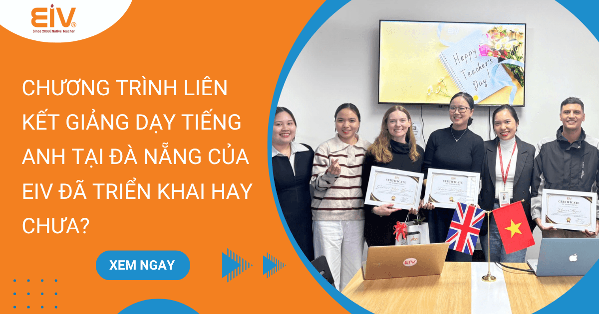 Chương Trình Liên Kết Giảng Dạy Tiếng Anh Tại Đà Nẵng