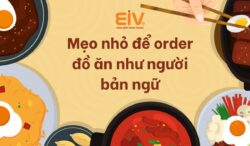 6 mẹo nhỏ để order đồ ăn như người bản ngữ