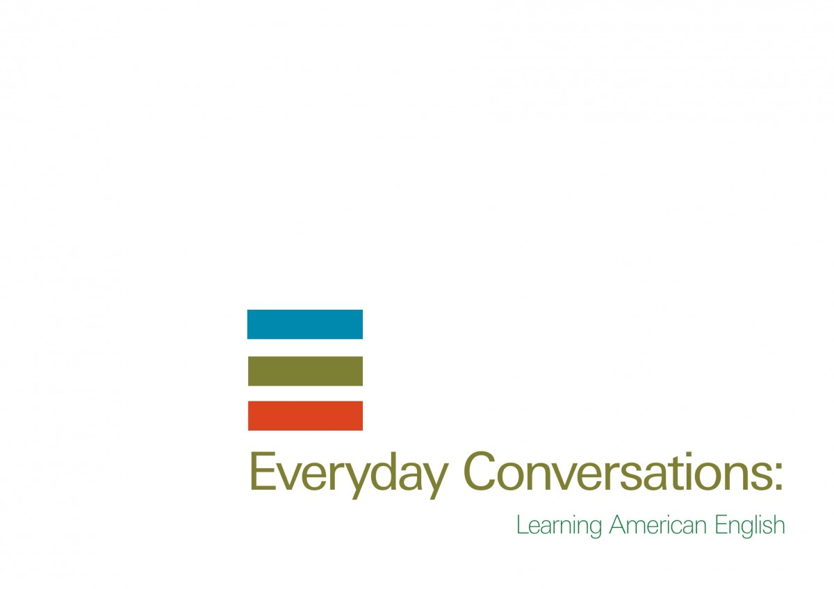 Sách tiếng anh giao tiếp cho người đi làm - everyday conversations: Learning American English