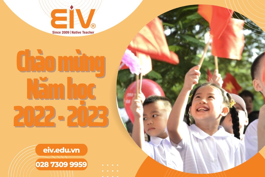 EIV Education chào mừng năm học mới 2022 – 2023
