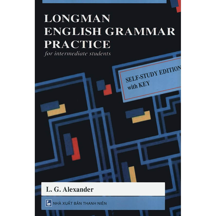 Sách ngữ pháp tiếng Anh Longman English Grammar Practice