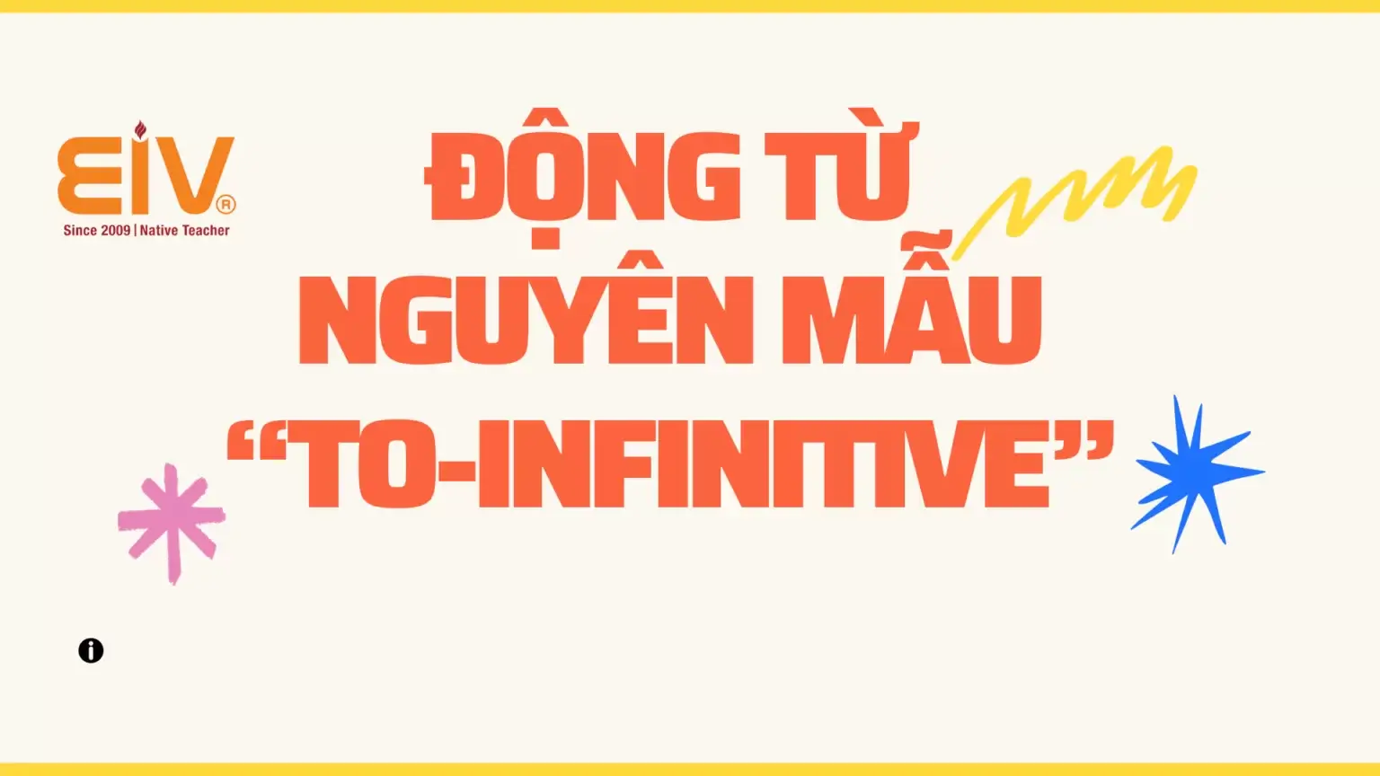 To-infinitive là gì