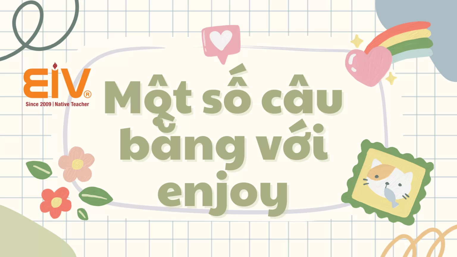 Mot-so-cau-bang-voi-Enjoy-1-1536x864