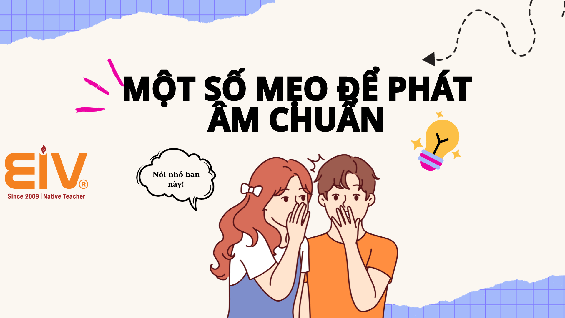 Một số mẹo để phát âm chuẩn