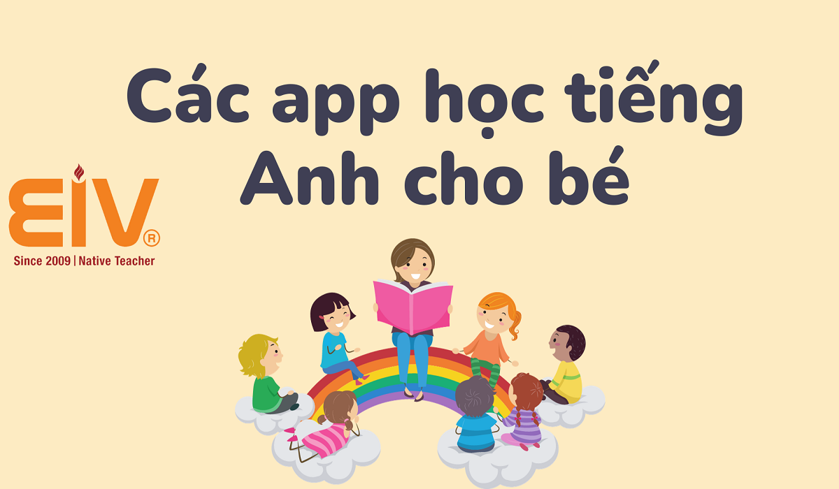 Các app học tiếng Anh cho bé