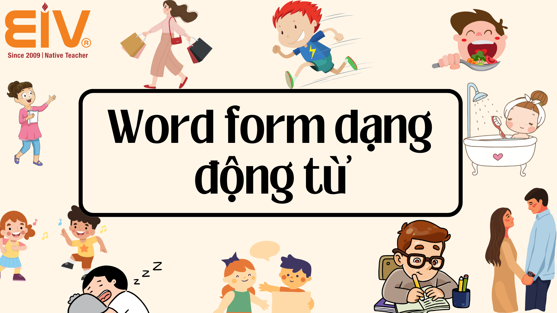 Word form dạng động từ