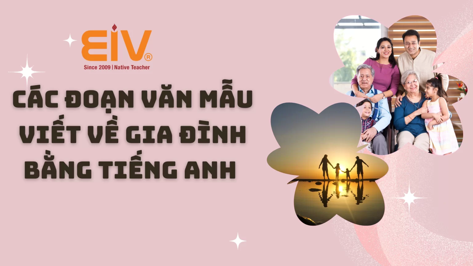 Các đoạn văn mẫu viết về gia đình bằng tiếng Anh