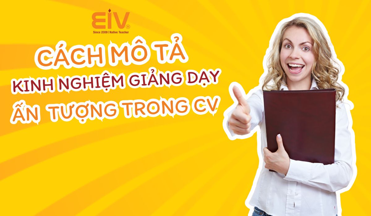 Cach-mo-ta-kinh-nghiem-giang-day-an-tuong-trong-CV