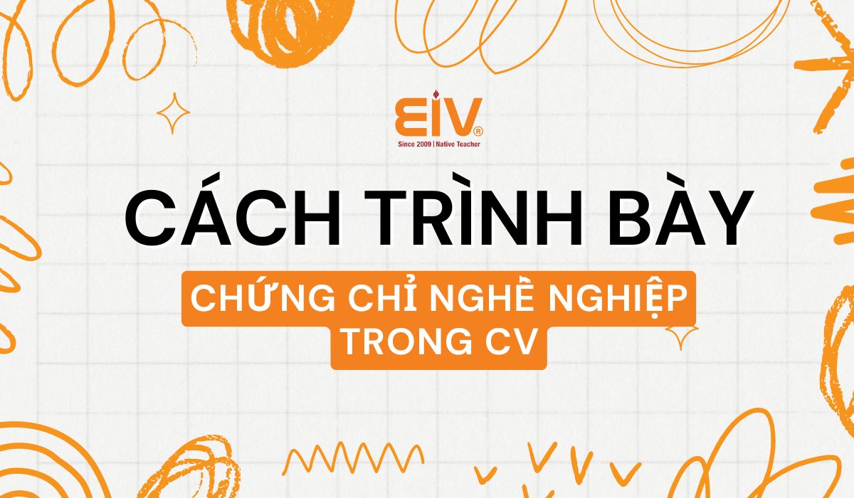 Cach-trinh-bay-chung-chi-nghe-nghiep-trong-CV