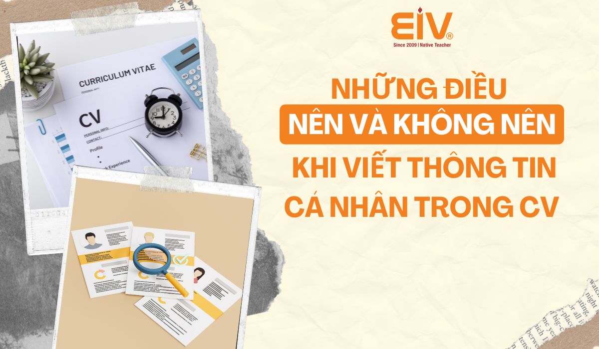 Nhung-dieu-nen-va-khong-nen-khi-viet-thong-tin-ca-nhan-trong-cv