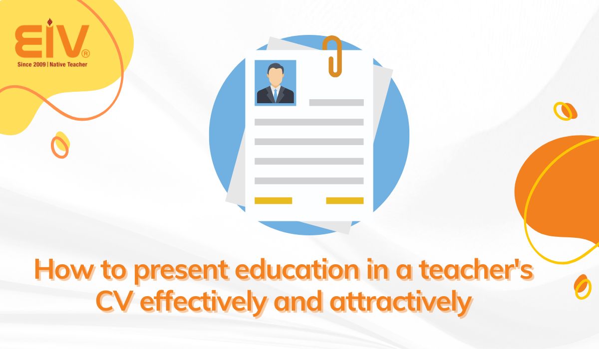 How-to-present- education-in-a -teacher's-CV -effectively