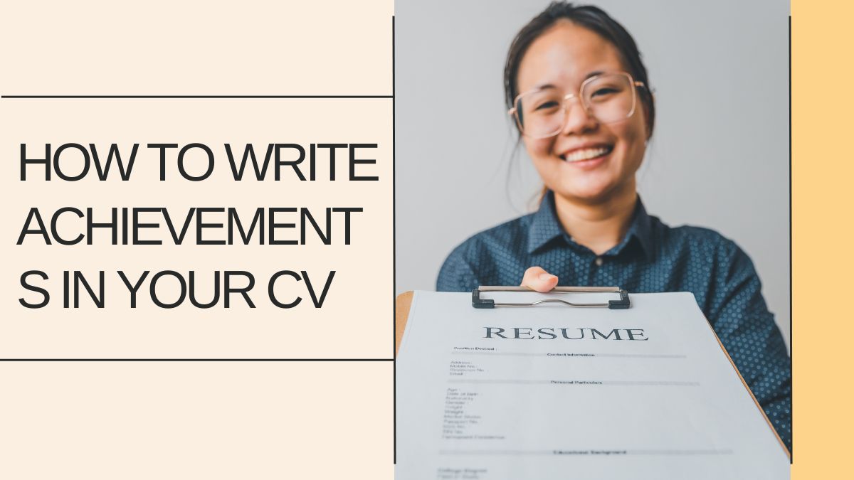 How-to-write-achievements-in-your-CV-to-help-your-profile-stand-out