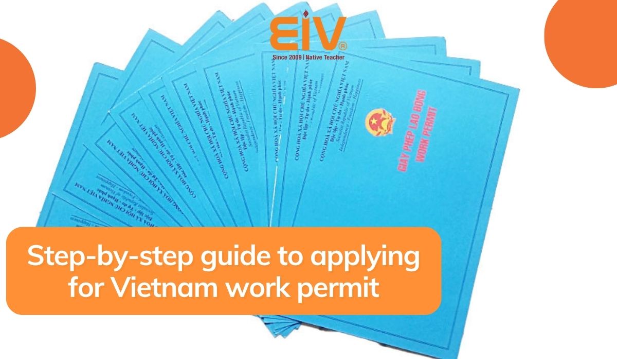 Step-by-step-guide-to-applying-for-Vietnam-work-permit