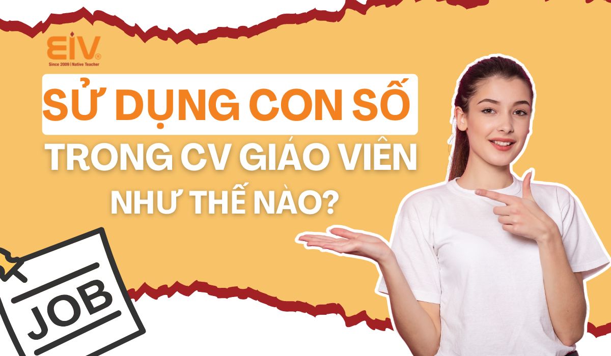 Su-dung-con-so-trong-CV-giao-vien-nhu-the-nao-de-hieu-qua