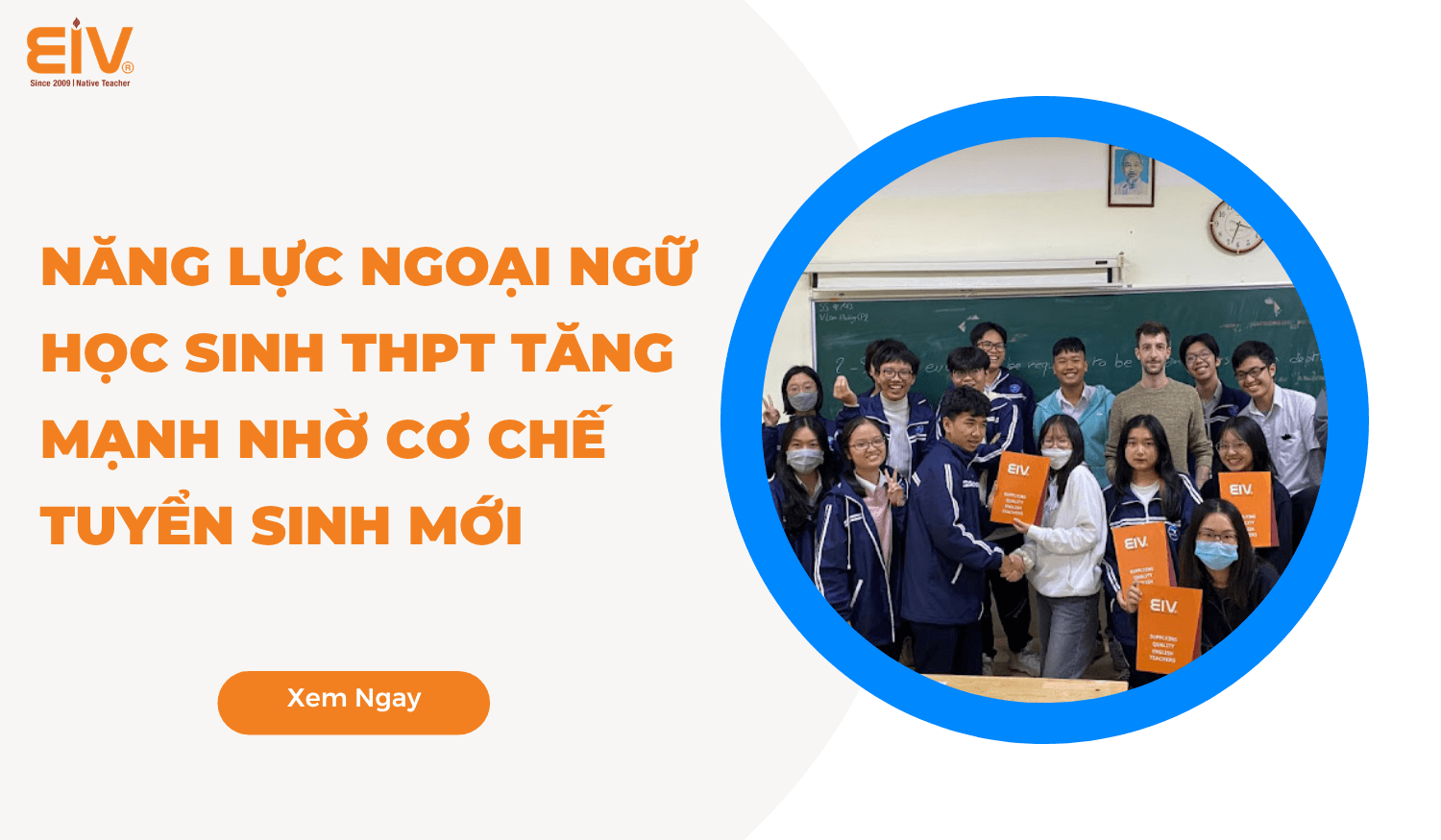Nang luc ngoai ngu hoc sinh THPT tang manh nho co che tuyen sinh moi