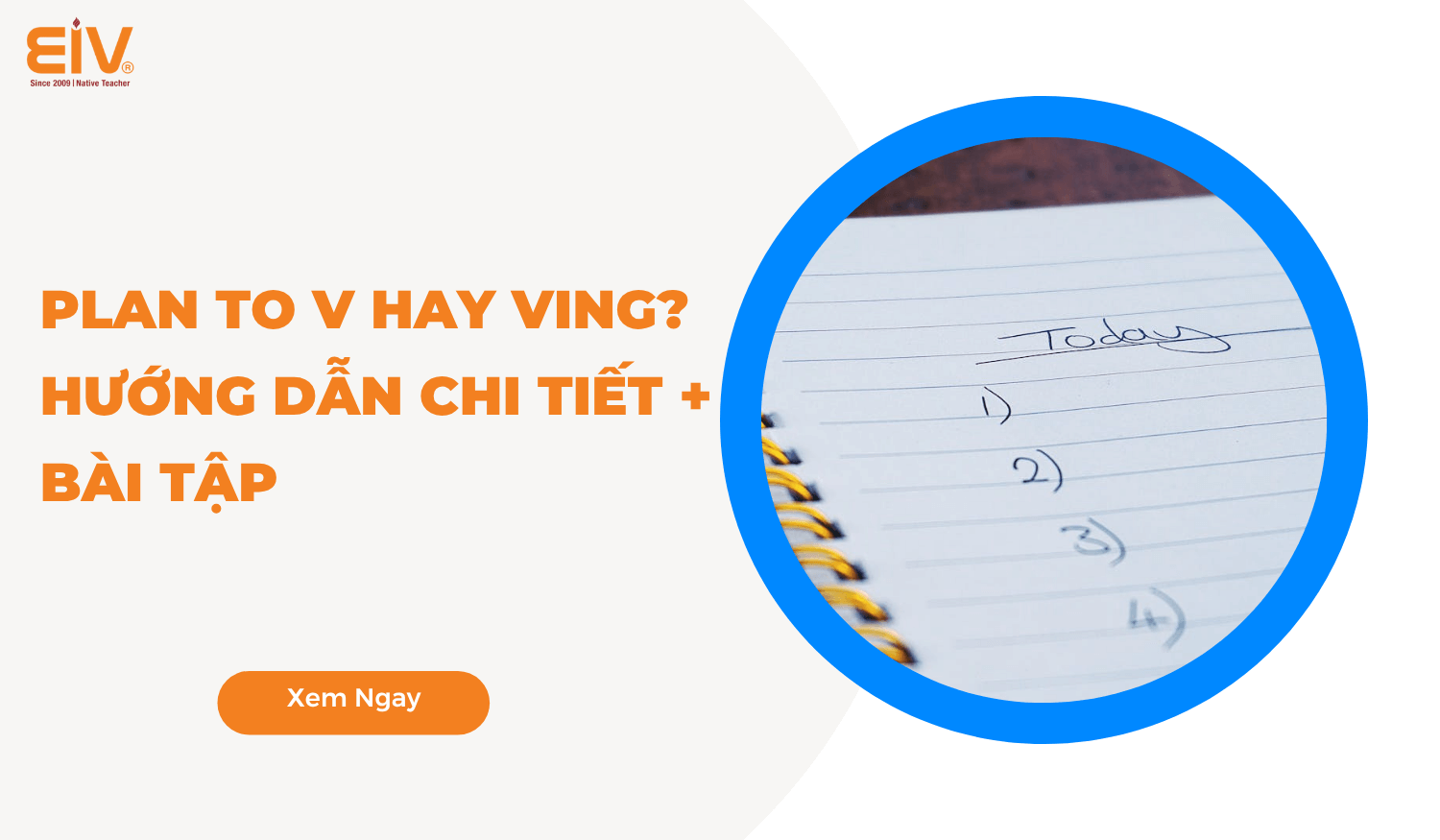 Plan to V hay Ving Hướng Dẫn Chi Tiết