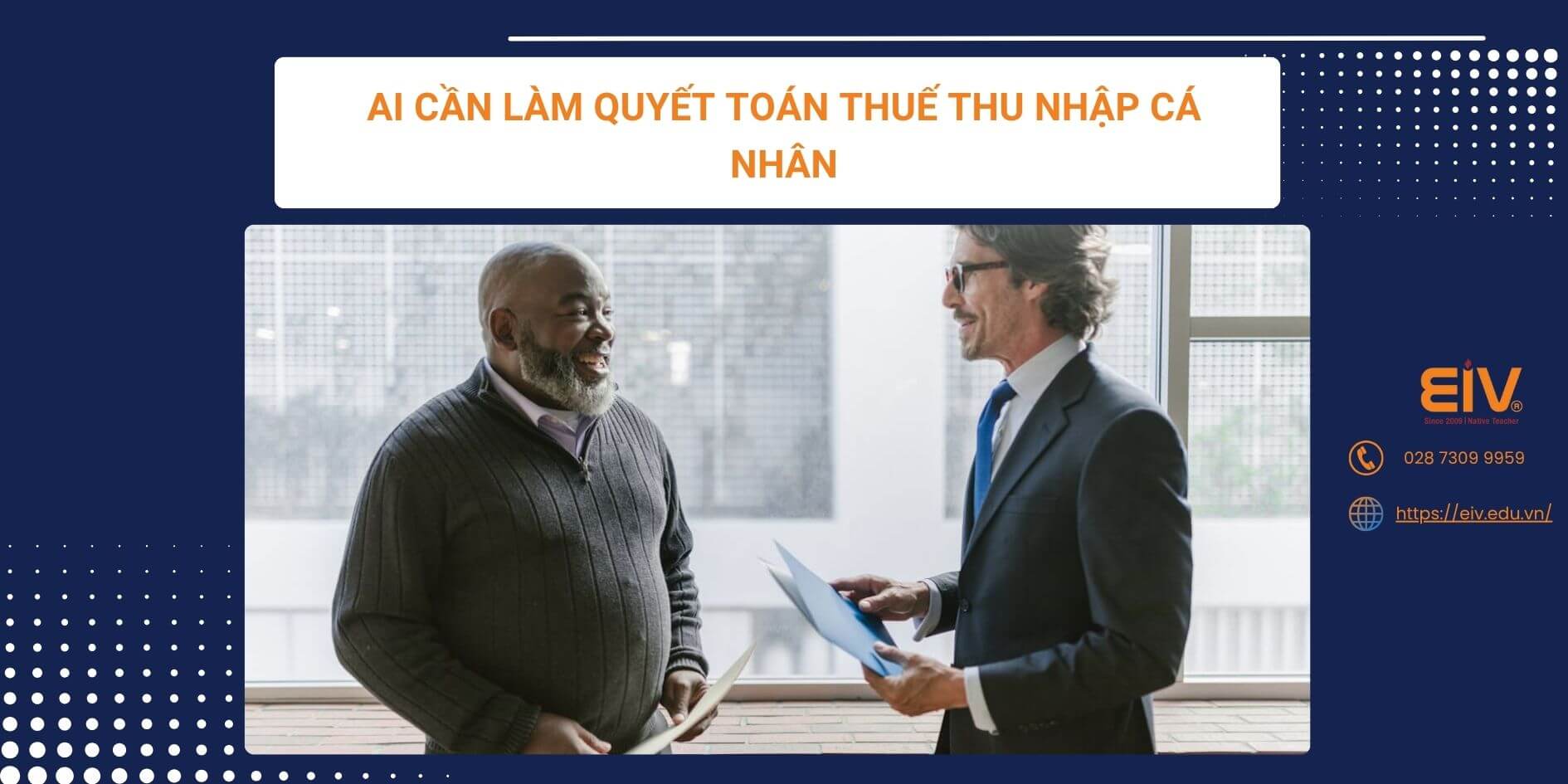 Ai cần làm quyết toán thuế thu nhập cá nhân