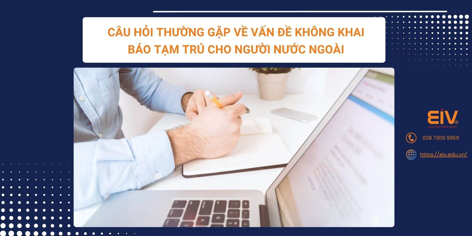 Câu hỏi thường gặp về vấn đề không khai báo tạm trú cho người nước ngoài