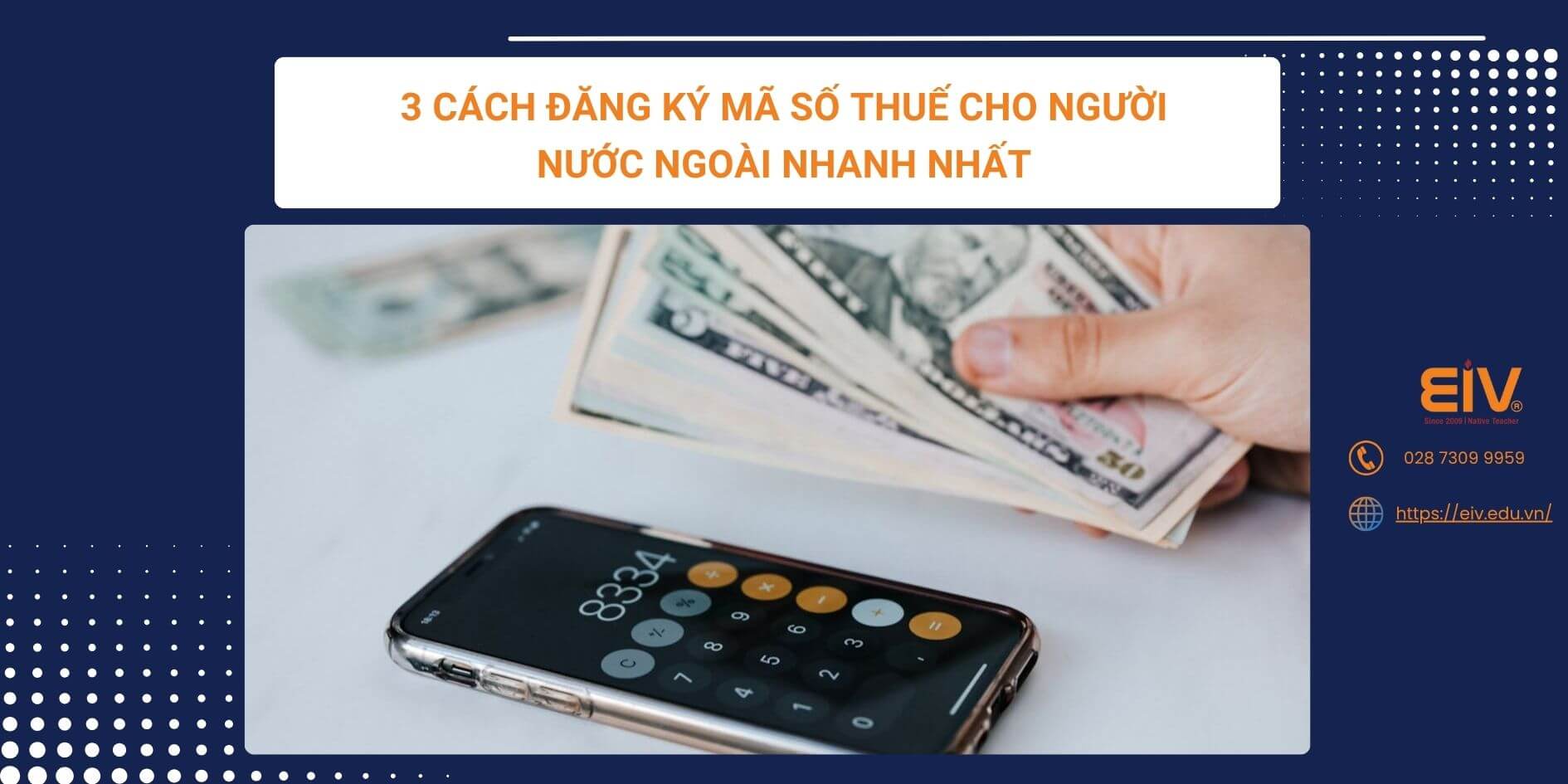 3 cách đăng ký mã số thuế cho người nước ngoài nhanh nhất