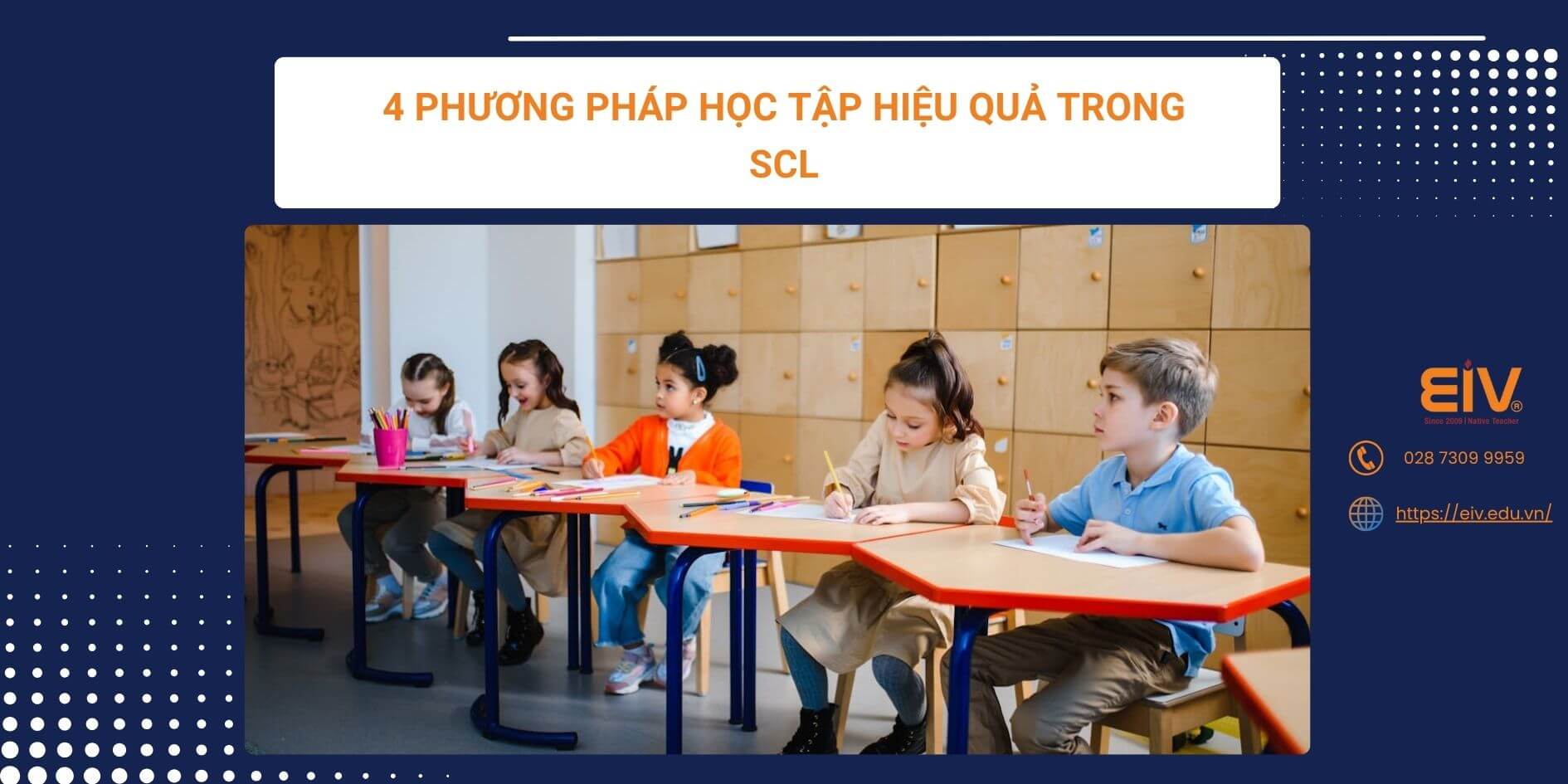 4 phương pháp học tập hiệu quả trong SCL
