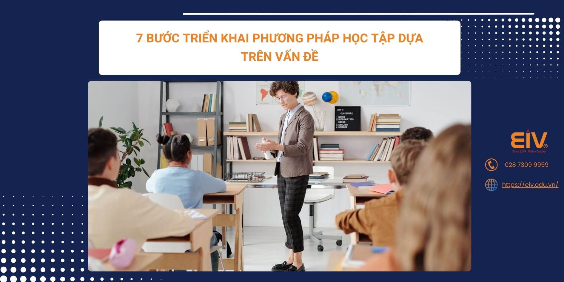 7 Bước Triển Khai Phương Pháp Học Tập Dựa Trên Vấn Đề