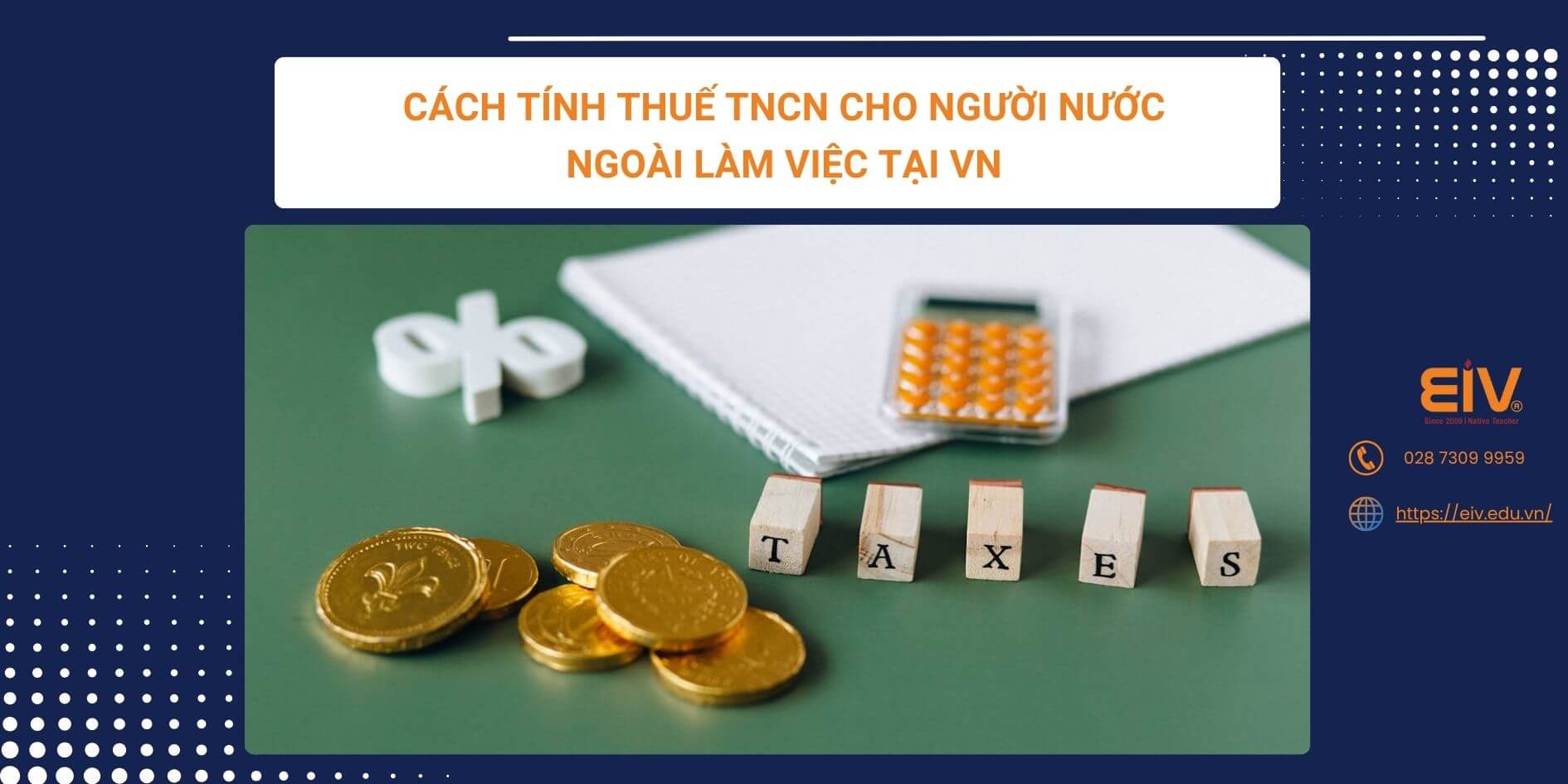 Cách tính thuế TNCN cho người nước ngoài làm việc tại VN