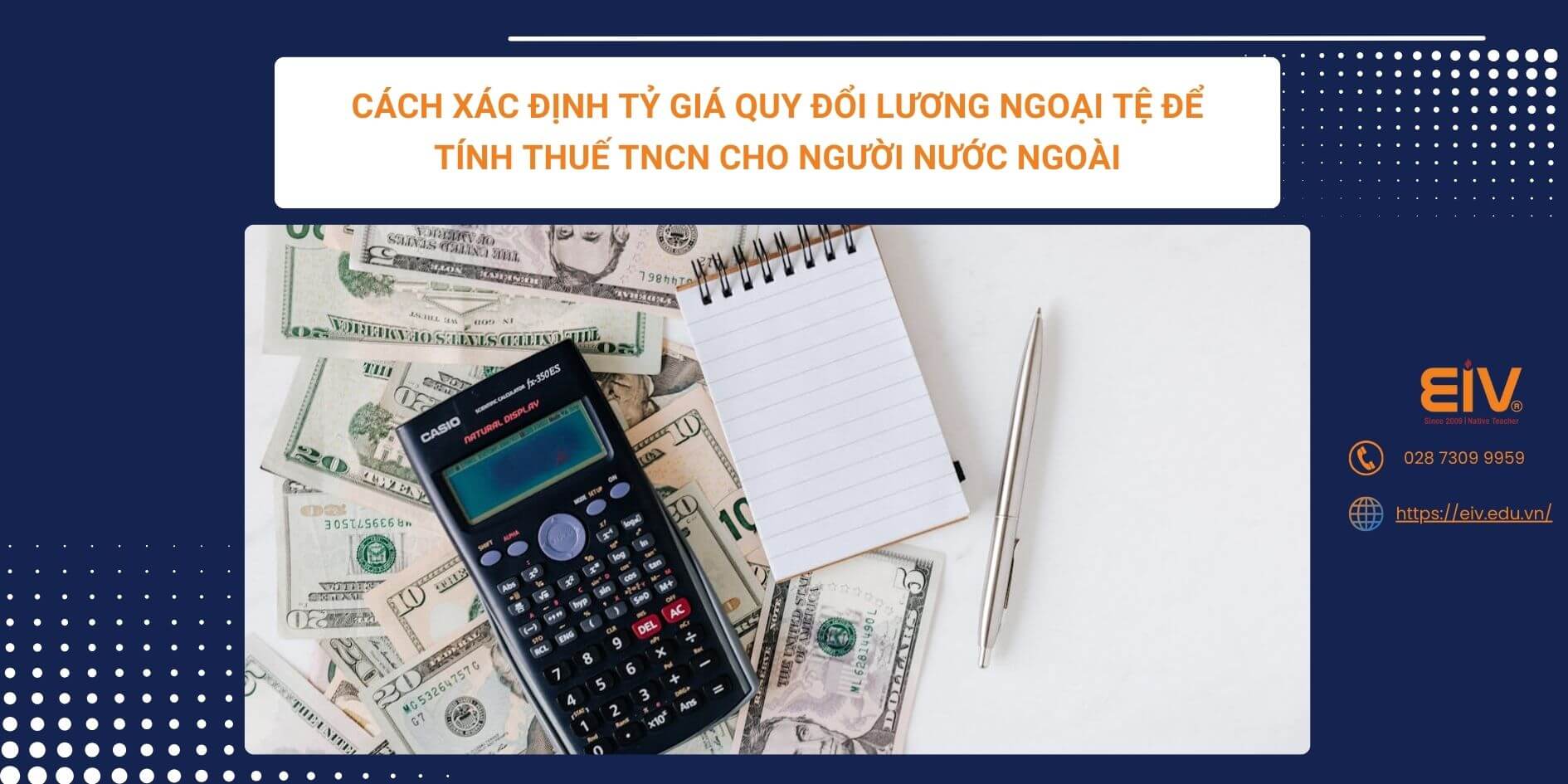 Cách xác định tỷ giá quy đổi lương ngoại tệ để tính thuế TNCN cho người nước ngoài