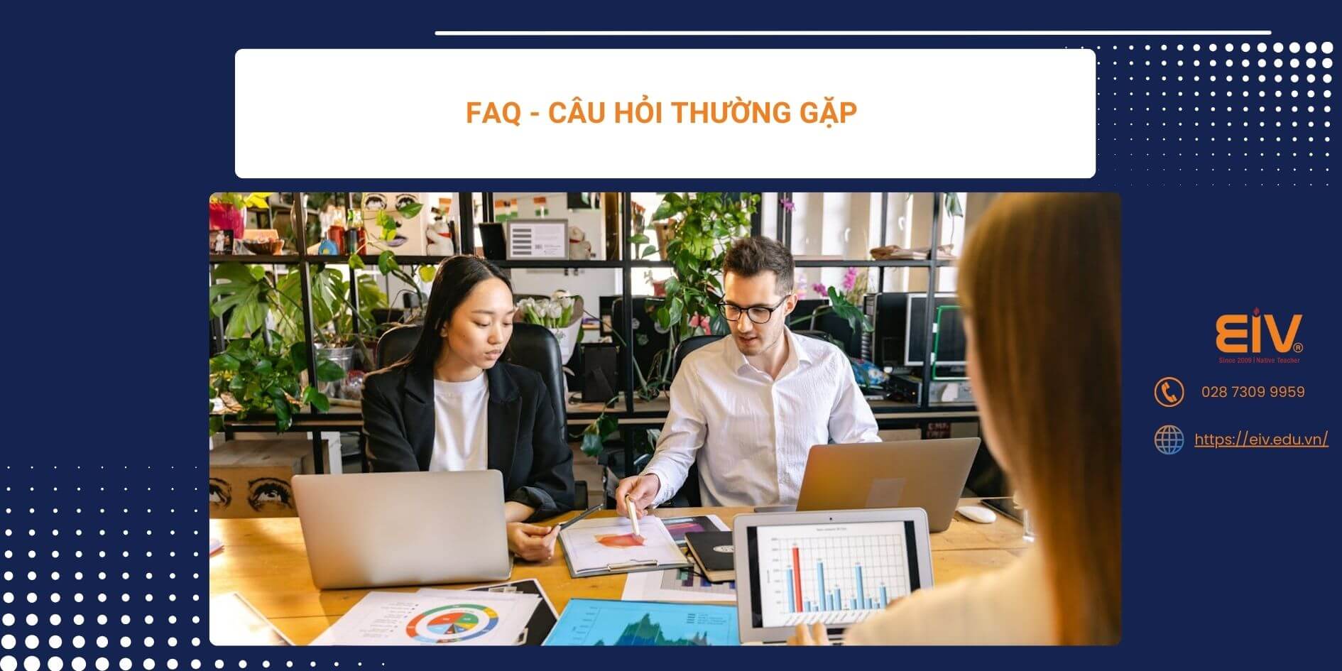 FAQ - Câu hỏi thường gặp