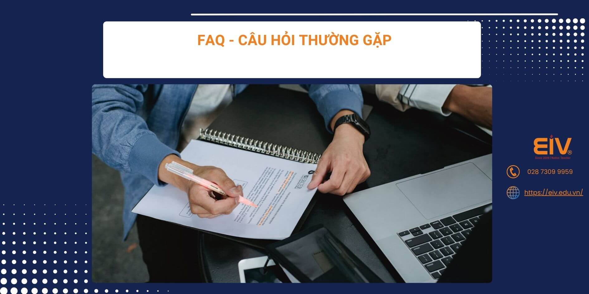 FAQ - Câu hỏi thường gặp