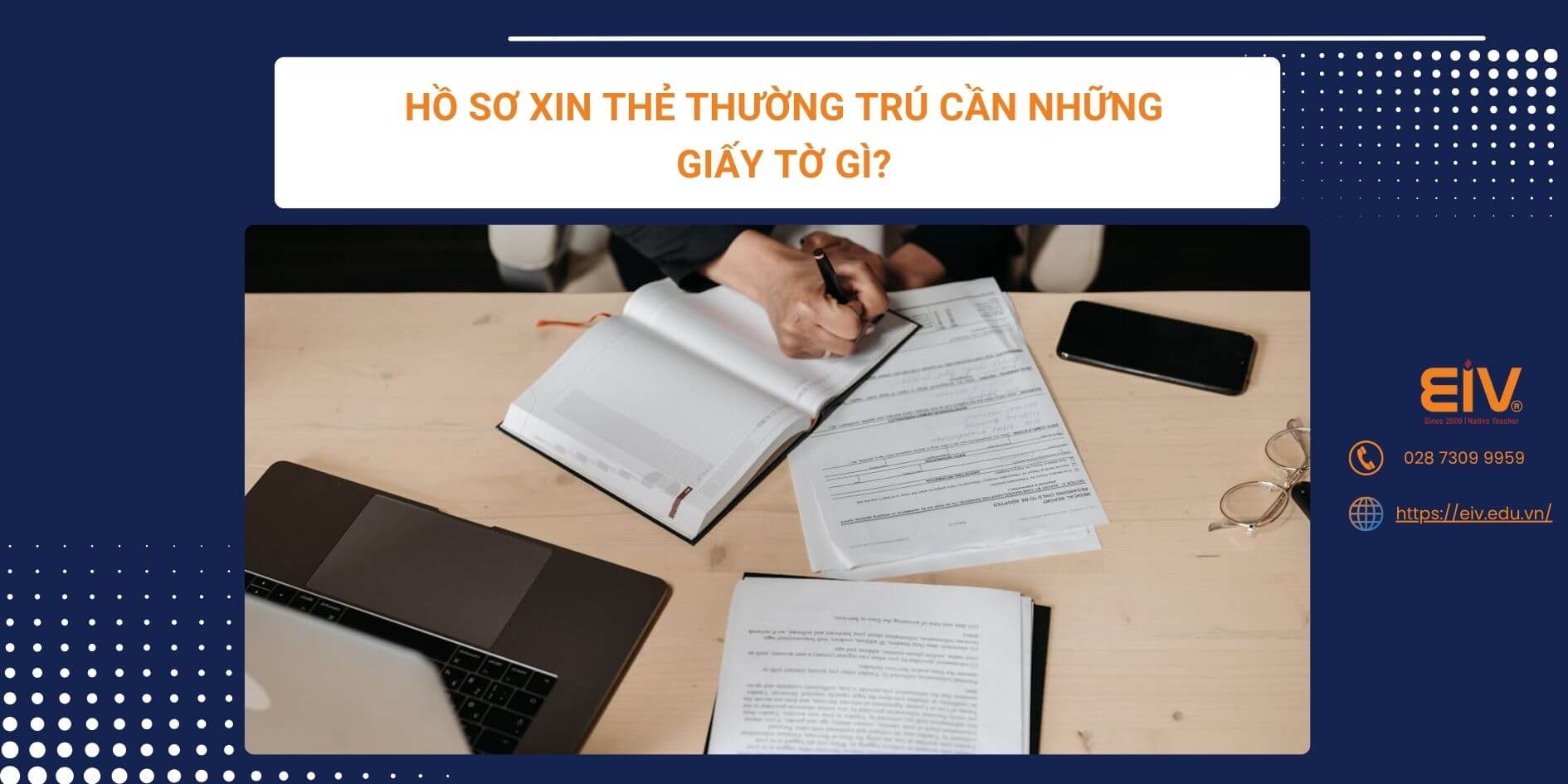 Hồ sơ xin thẻ thường trú cần những giấy tờ gì