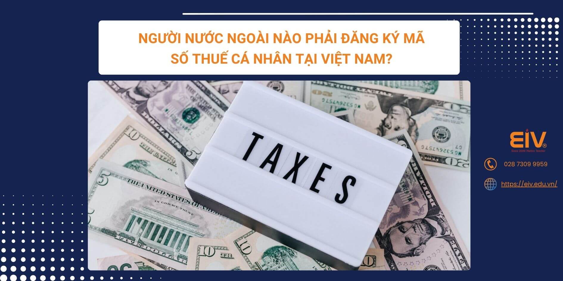 Người nước ngoài nào phải đăng ký mã số thuế cá nhân tại Việt Nam