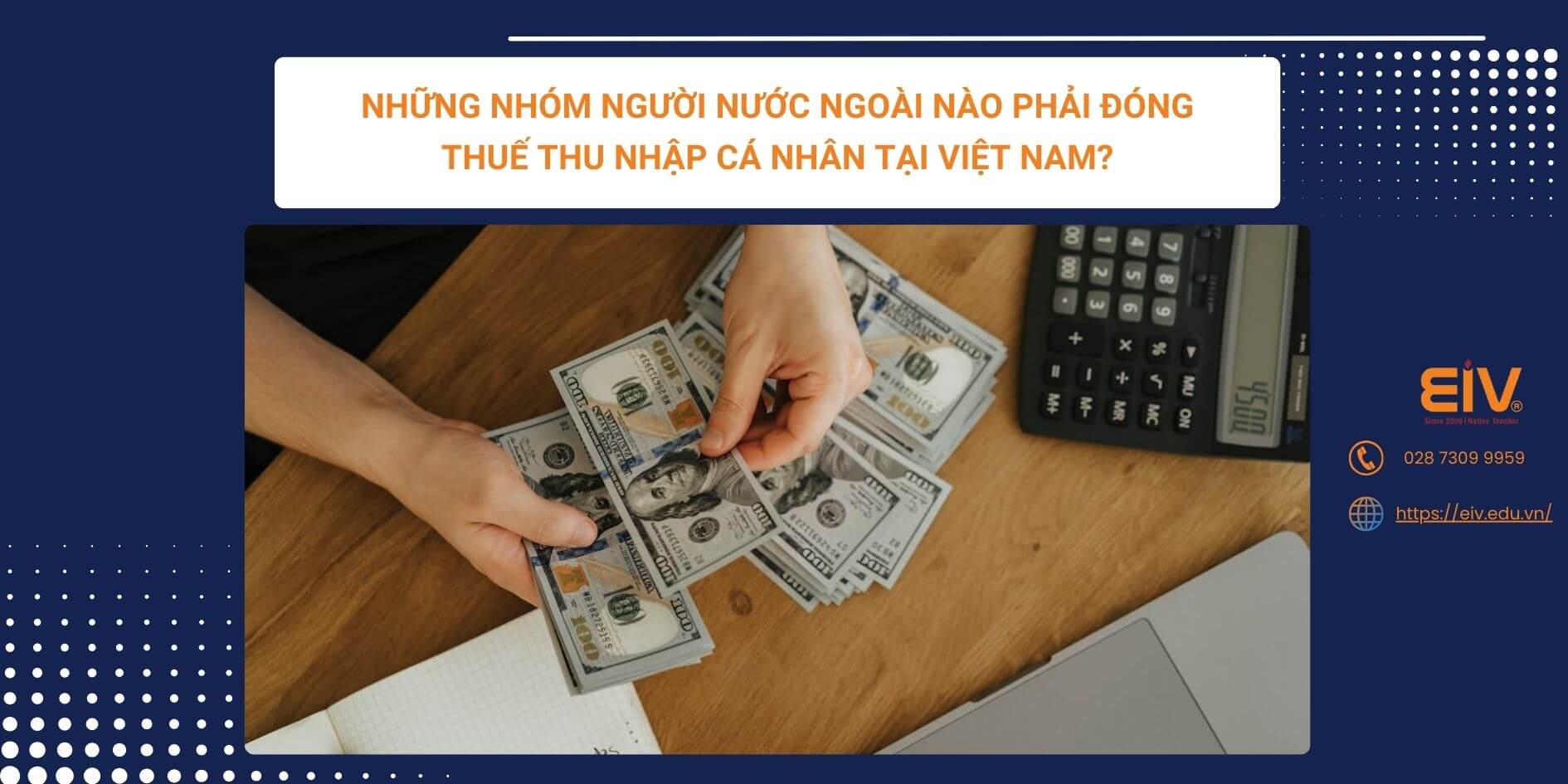 Những nhóm người nước ngoài nào phải đóng thuế thu nhập cá nhân tại Việt Nam