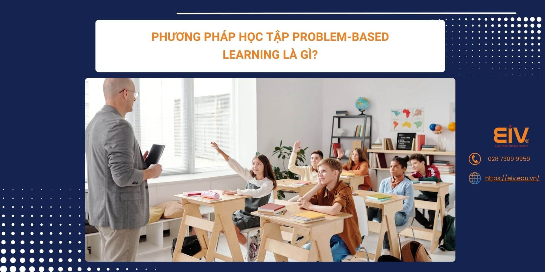 Phương Pháp Học Tập Problem-Based Learning Là Gì
