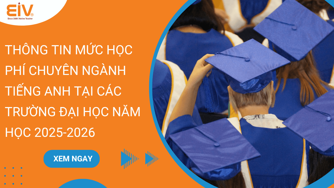 Thong tin muc hoc phi chuyen nganh Tieng Anh tai cac truong dai hoc nam hoc 2025 2026