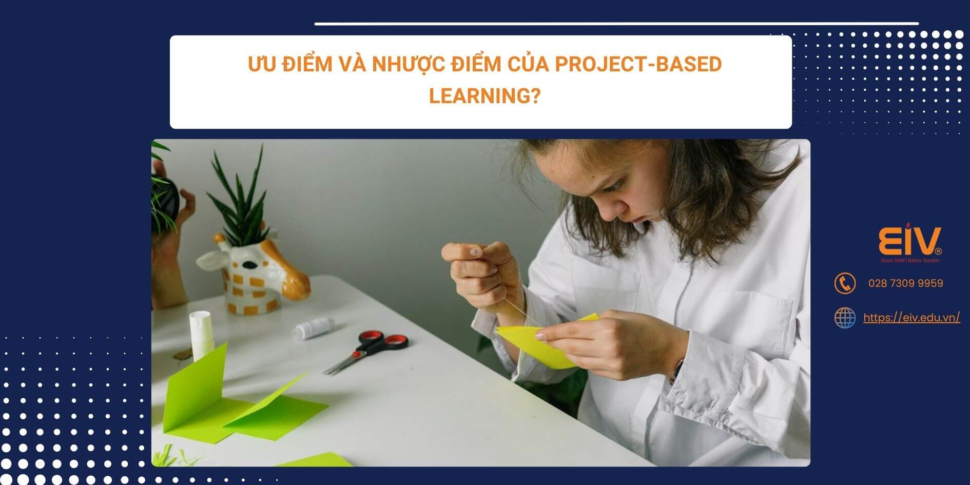 Ưu điểm và nhược điểm của Project-Based Learning