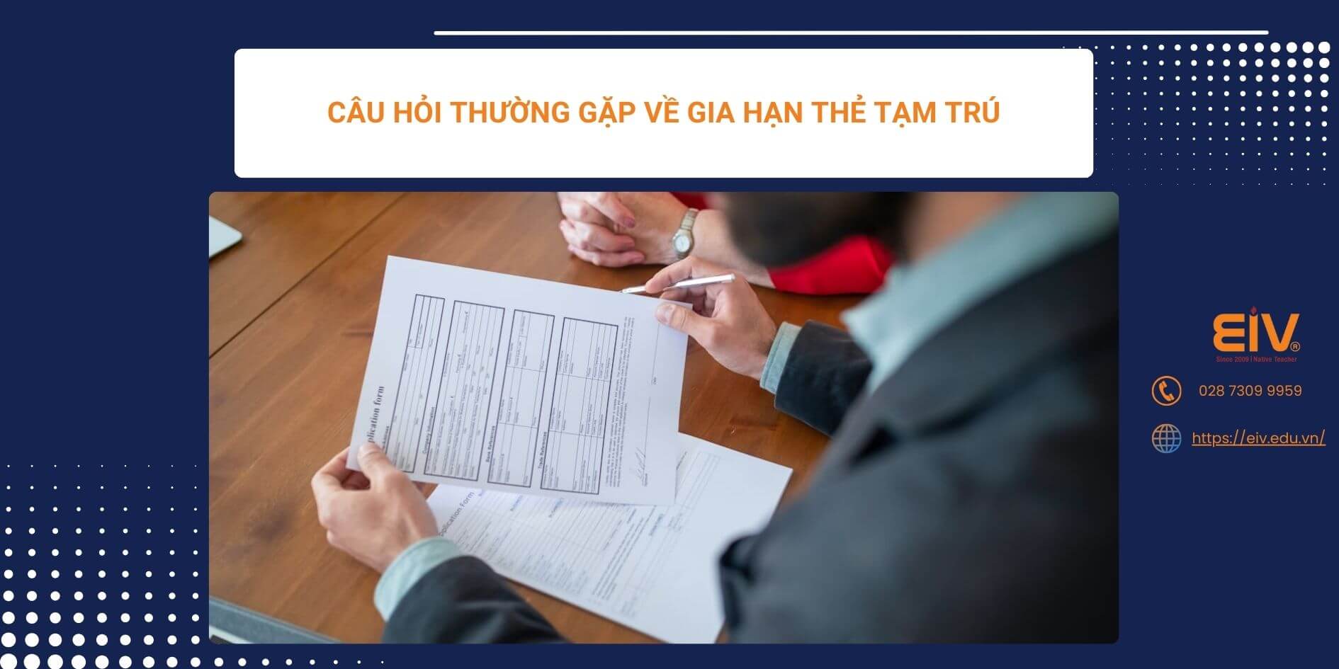 Câu Hỏi Thường Gặp Về Gia Hạn Thẻ Tạm Trú