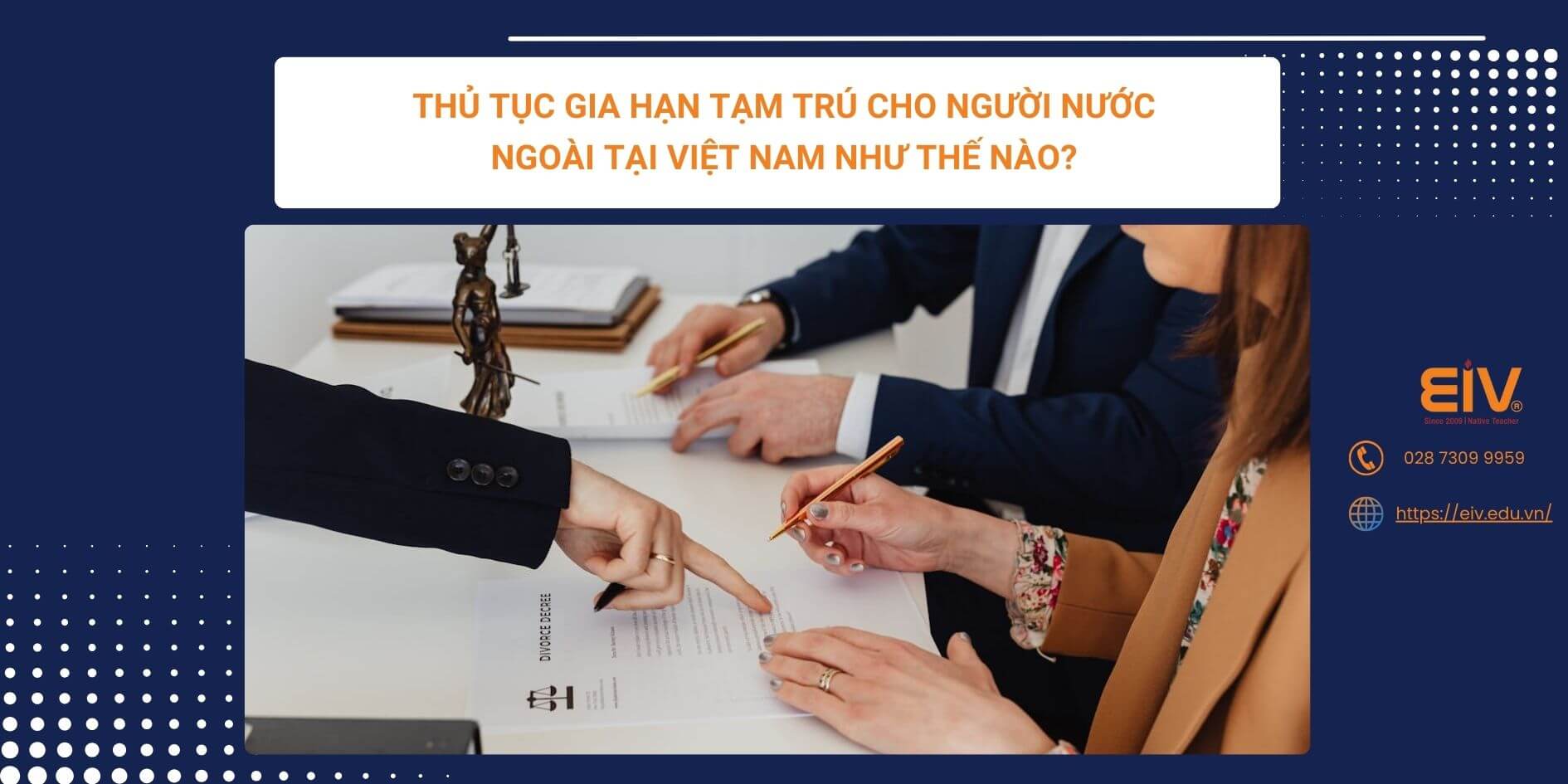 Thủ Tục Gia Hạn Tạm Trú Cho Người Nước Ngoài Tại Việt Nam Như Thế Nào