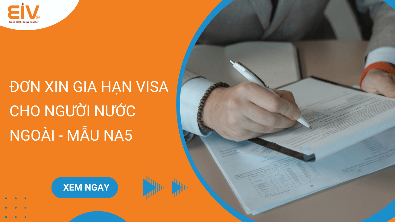 Đơn Xin Gia Hạn Visa Cho Người Nước Ngoài