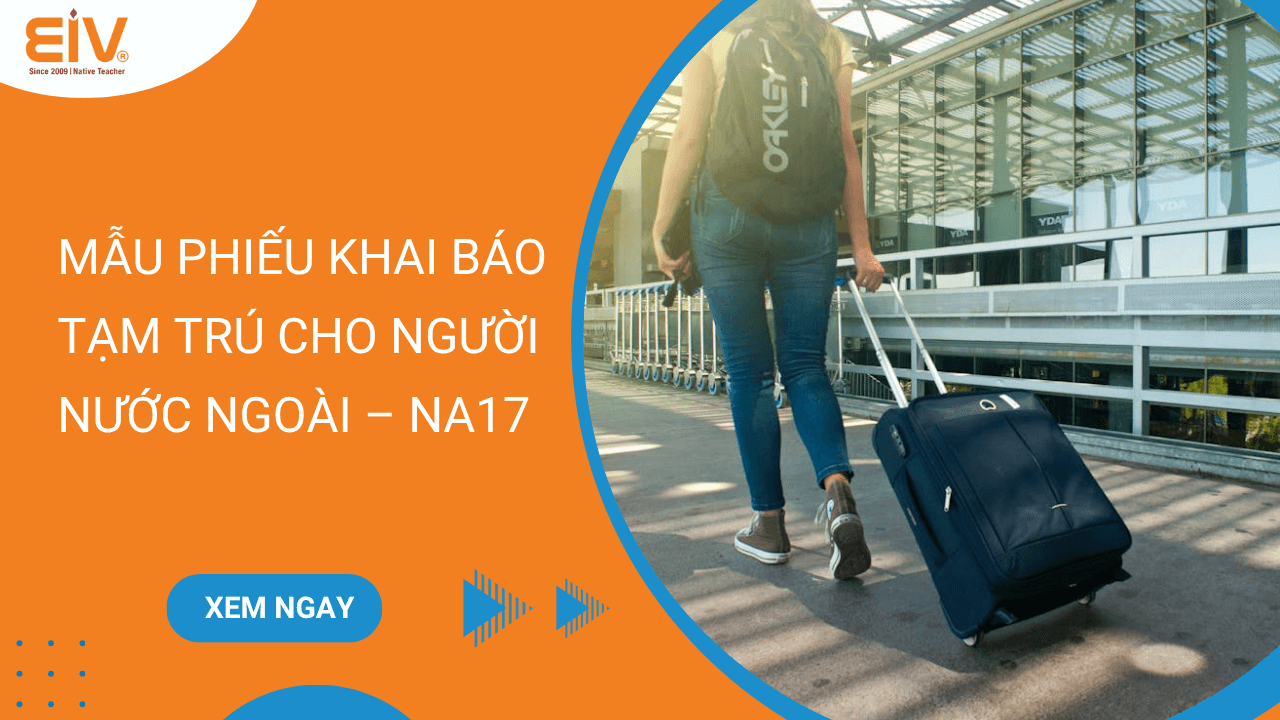 Mẫu Phiếu Khai Báo Tạm Trú Cho Người Nước Ngoài