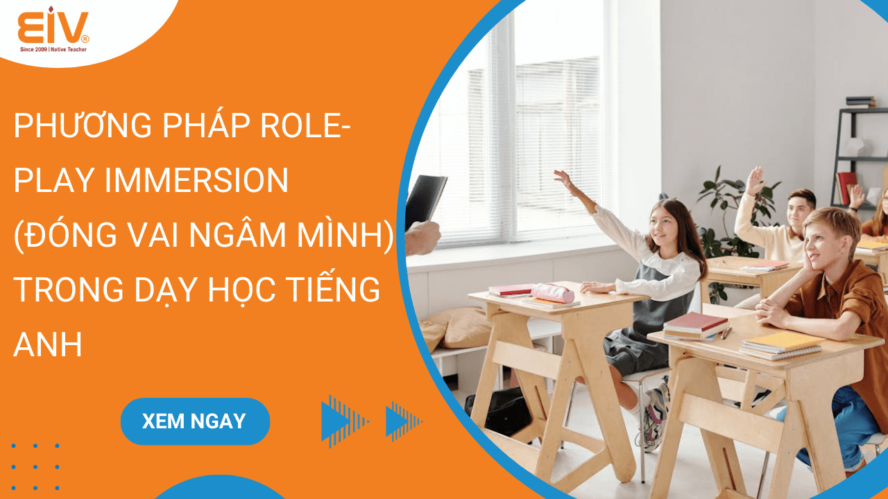 Phương pháp Role-play immersion