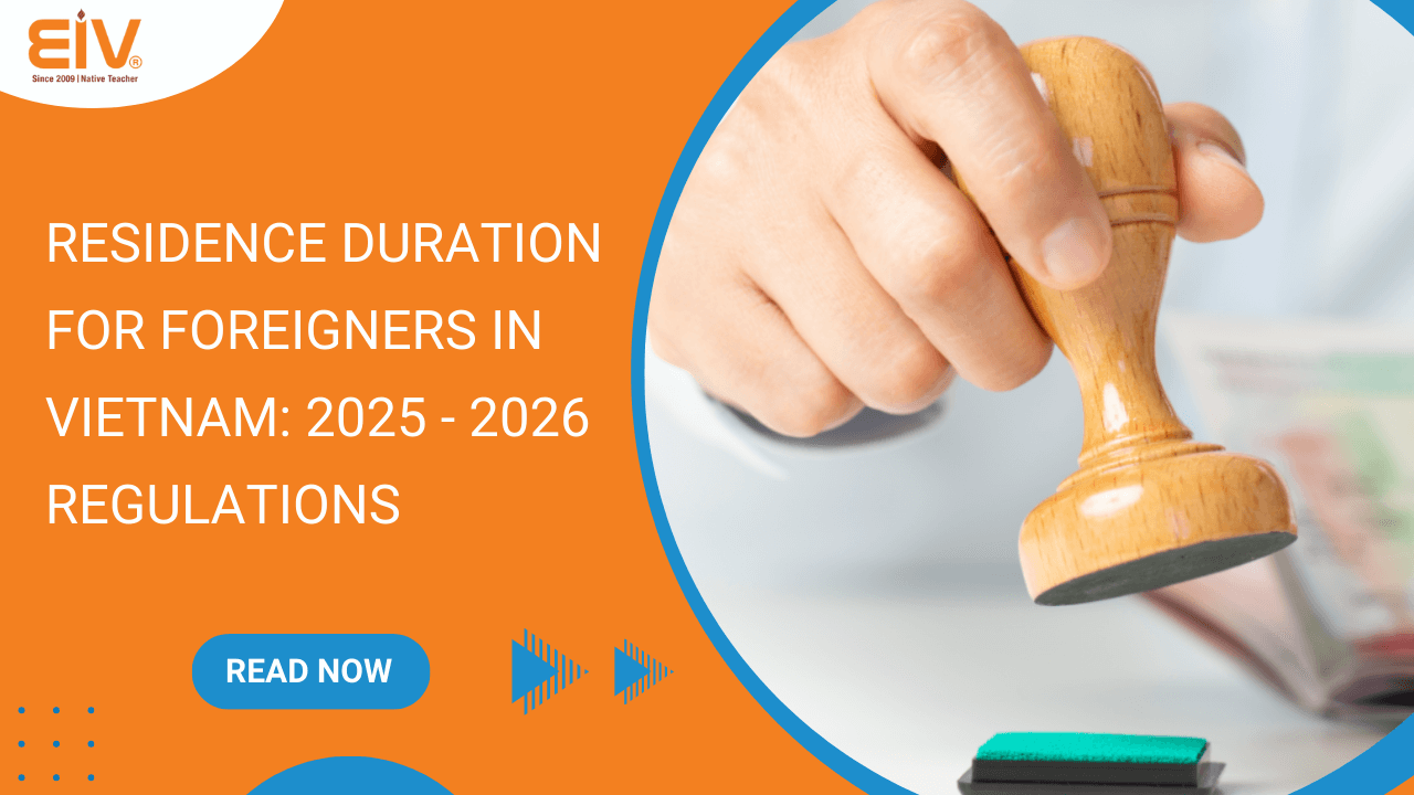 Residence Duration for Foreigners in Vietnam