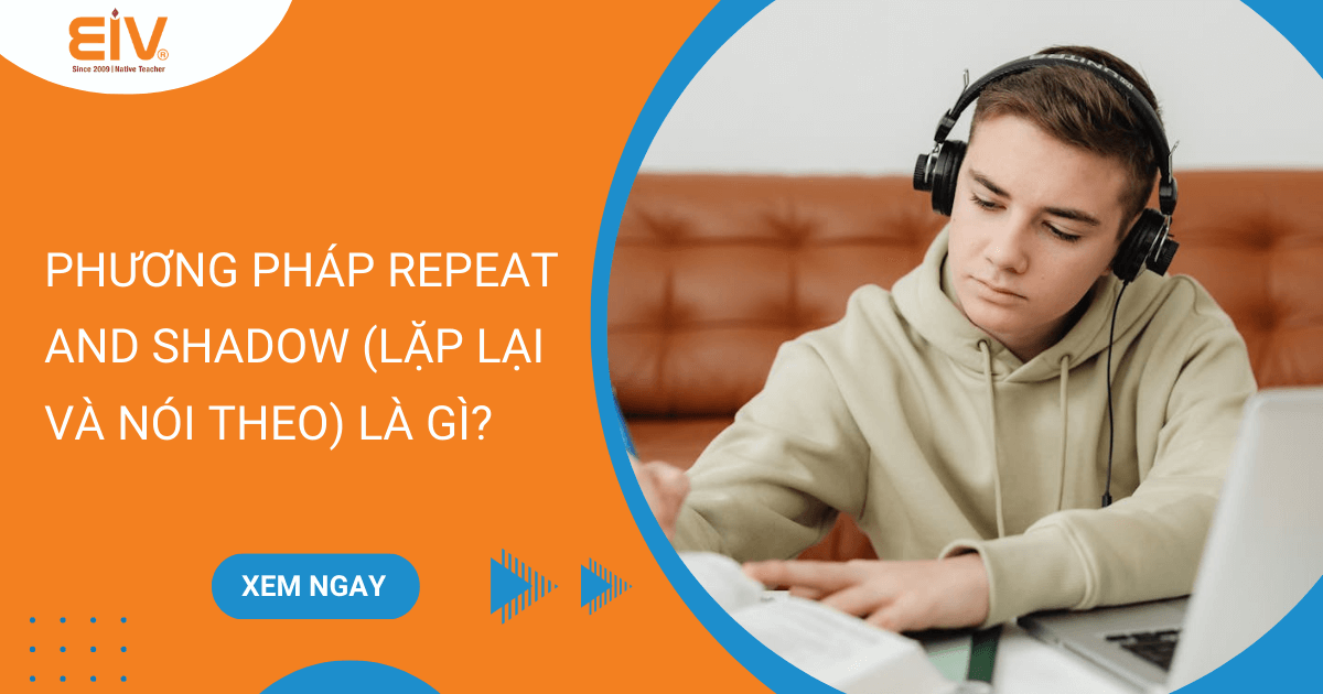 Phương pháp Repeat and Shadow