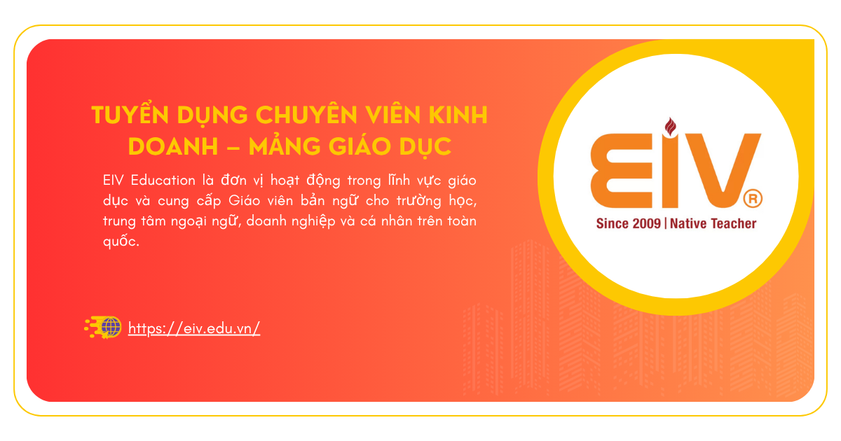 TUYỂN DỤNG CHUYÊN VIÊN KINH DOANH – MẢNG GIÁO DỤC